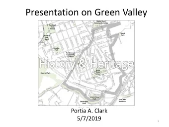 Presentation on Green Valley  Portia A. Clark  5/7/2019  1  Nauck Borders  Nauck is a