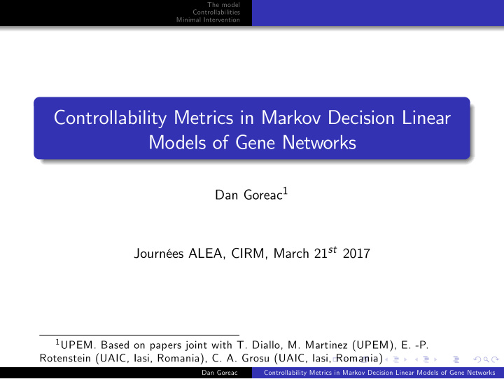 controllability metrics in markov decision linear models