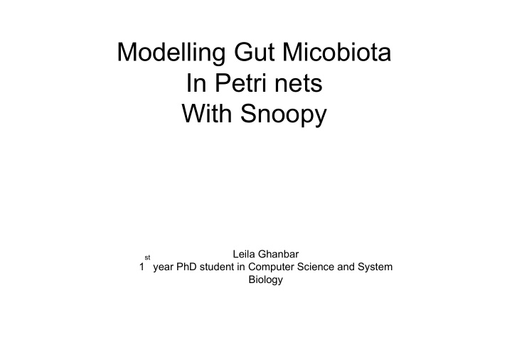 modelling gut micobiota in petri nets with snoopy