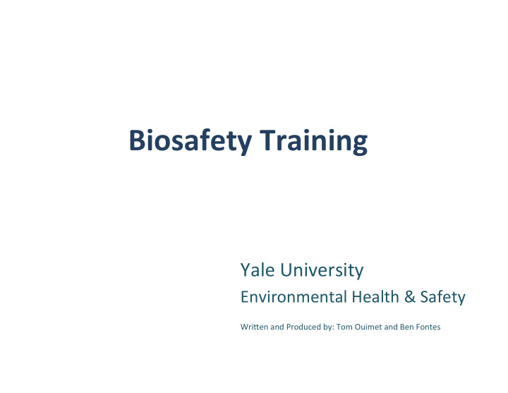 biosafety training