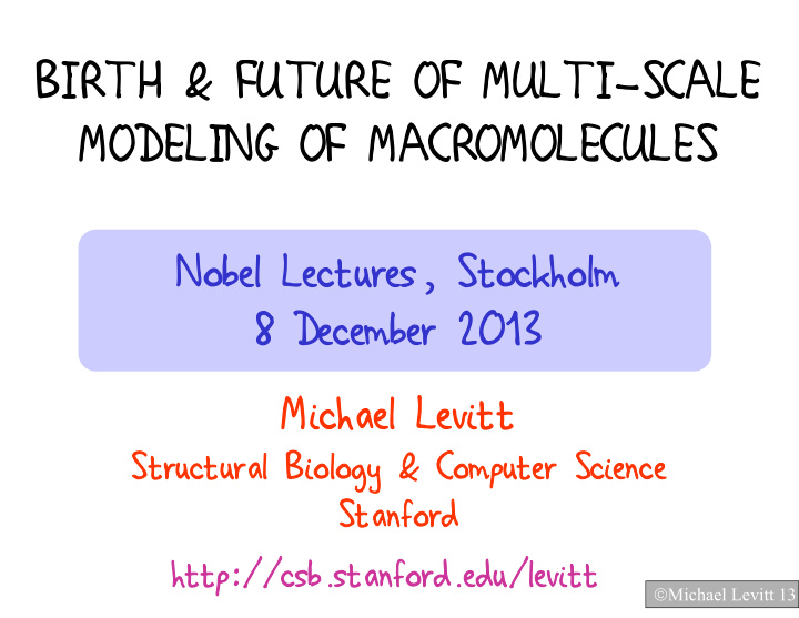 birth birth future future of of multi scale multi scale