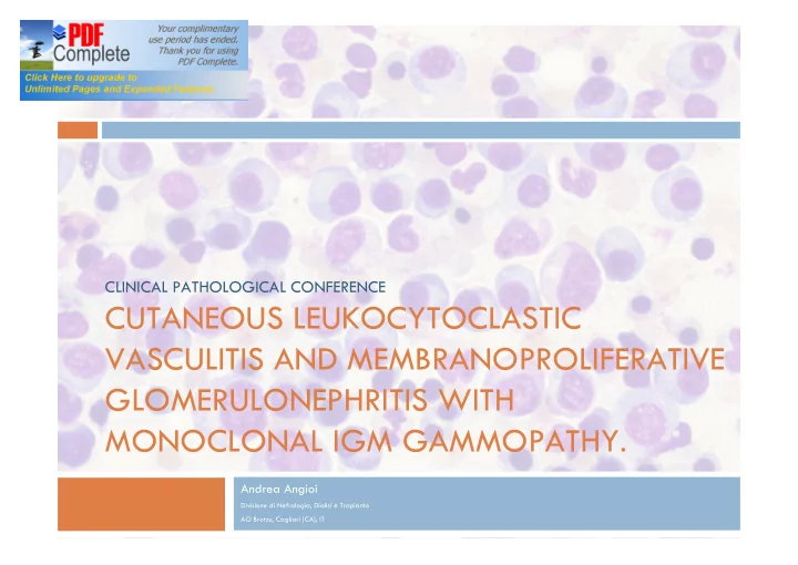 cutaneous leukocytoclastic vasculitis and