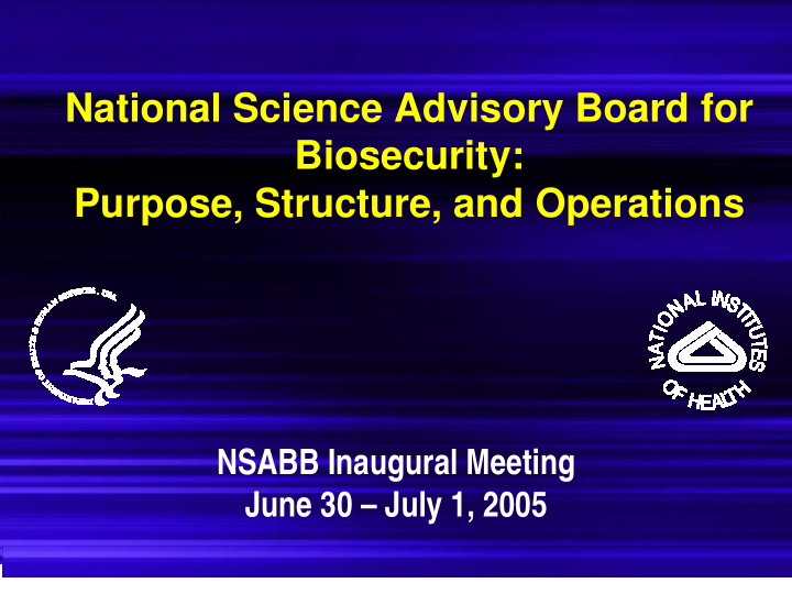 national science advisory board for biosecurity purpose