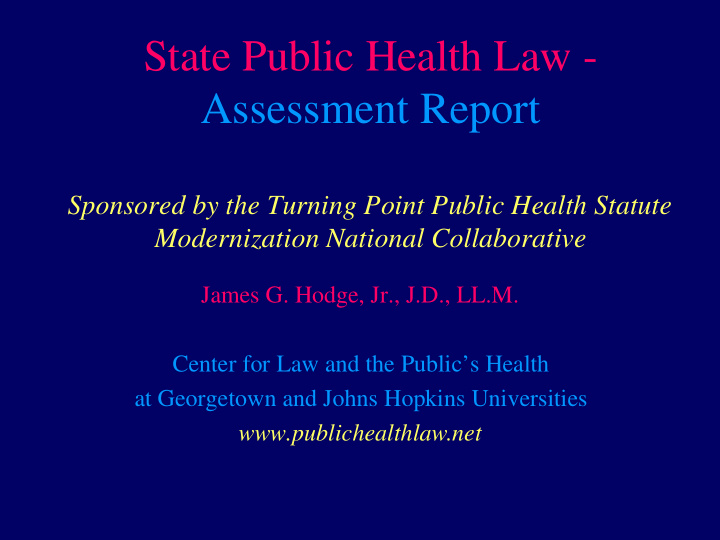 state public health law assessment report