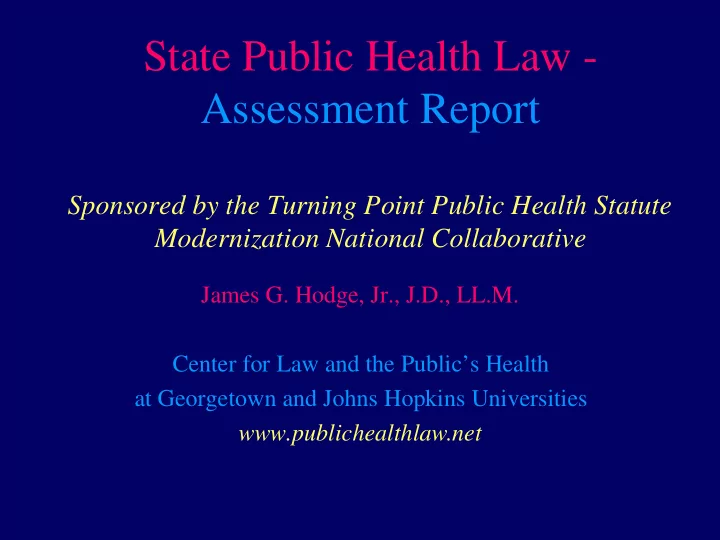 state public health law assessment report