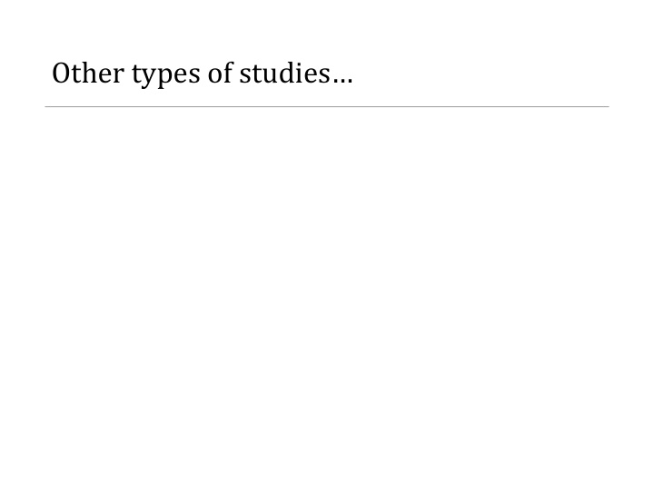 other types of studies case studies