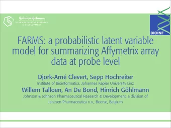 FARMS: a probabilistic latent variable  model for summarizing Affymetrix array  data at probe level