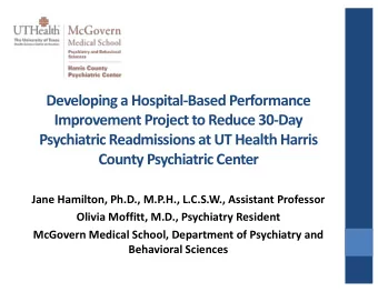 Developing a Hospital-Based Performance  Improvement Project to Reduce 30-Day  Psychiatric