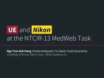 UE Nikon _ Nga Tran Anh Hang , Hiroko Kobayashi, Yu Sawai, Paulo Quaresma  Outline  Introduction