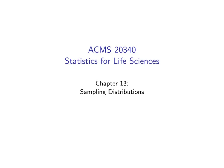 acms 20340 statistics for life sciences