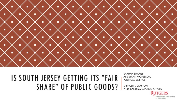 is south jersey getting its fair