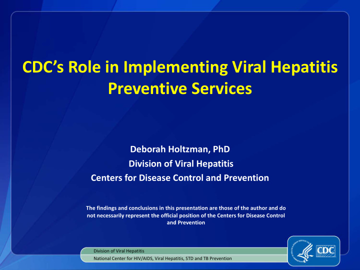 cdc s role in implementing viral hepatitis preventive
