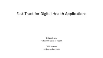 Fast Track for Digital Health Applications  Dr. Lars Hunze  Federal Ministry of Health  DiGA Summit