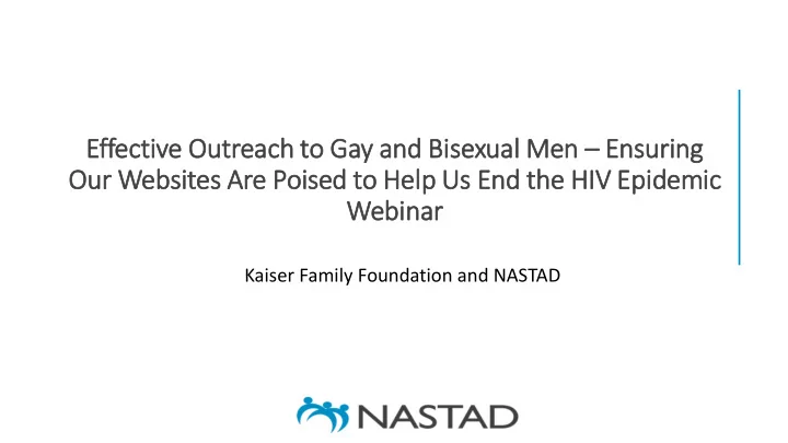 our websit ites are poised to help lp us end the hiv epid