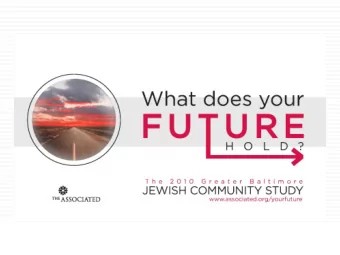 The 2010 Greater Baltimore  Jewish Community Study Initial Highlights  Prepared by:  Ukeles