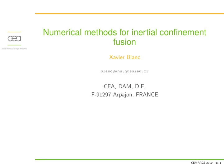 numerical methods for inertial confinement fusion