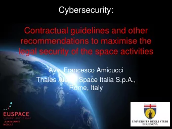 Cybersecurity:  Contractual guidelines and other  recommendations to maximise the  legal security