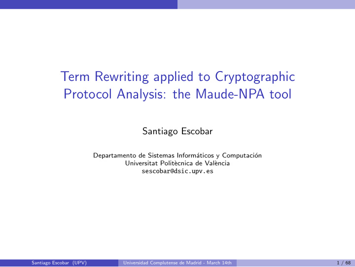 term rewriting applied to cryptographic protocol analysis