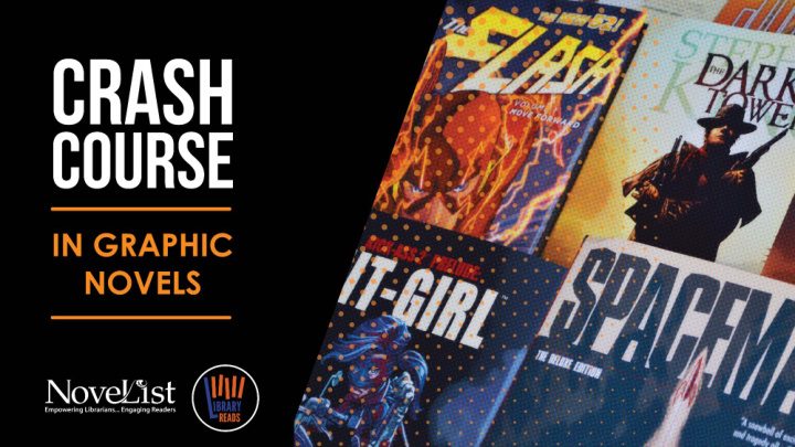 a crash course in graphic novels