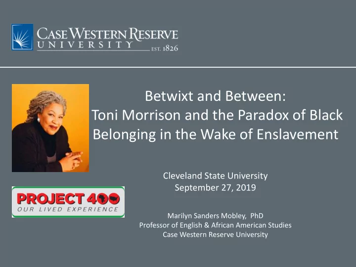 betwixt and between toni morrison and the paradox of