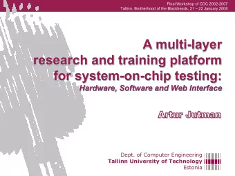 A multi-  -layer  layer  A multi  A multi-layer  research and training platform  research and