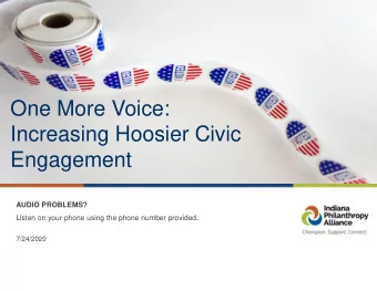 Engagement  AUDIO PROBLEMS?  Listen on your phone using the phone number provided.  7/24/2020  Zoom