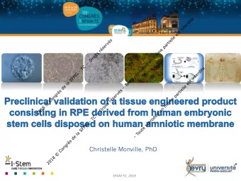 Christelle Monville, PhD  SFGM-TC, 2018  MERTK, RPE65, LRAT  webvision.med.utah.edu  SFGM-TC, 2018