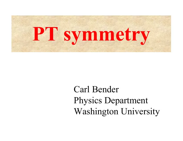 pt symmetry