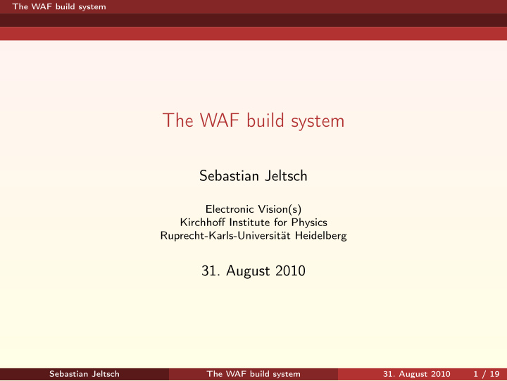 the waf build system