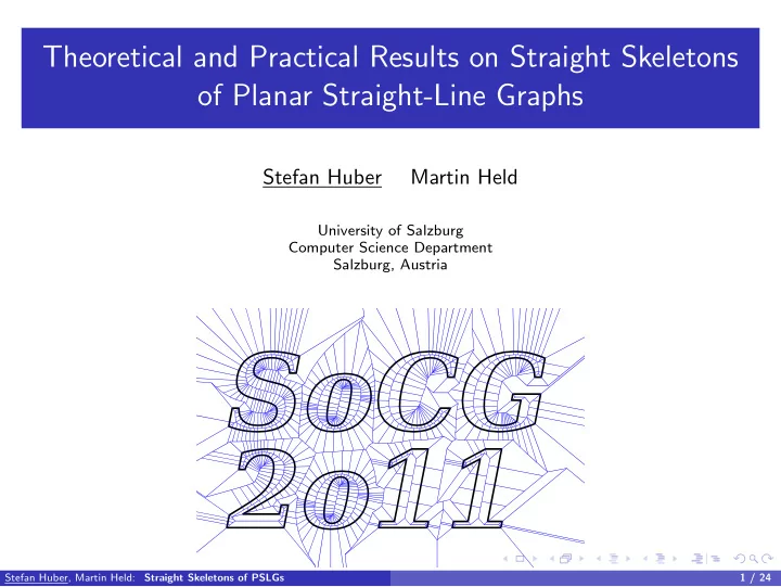 theoretical and practical results on straight skeletons