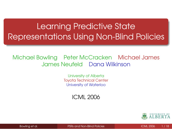 learning predictive state representations using non blind