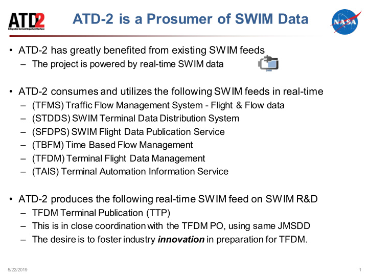 atd 2 is a prosumer of swim data