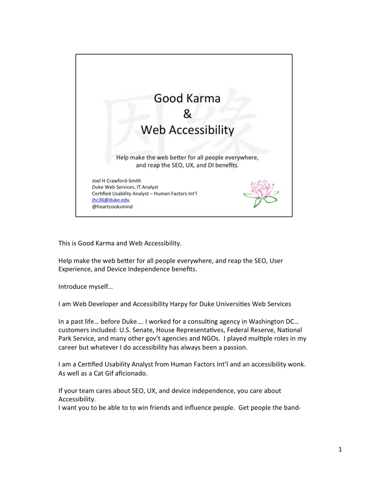 this is good karma and web accessibility help make the