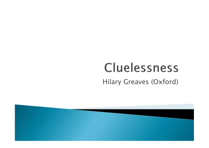 hilary greaves oxford according to any plausible theory