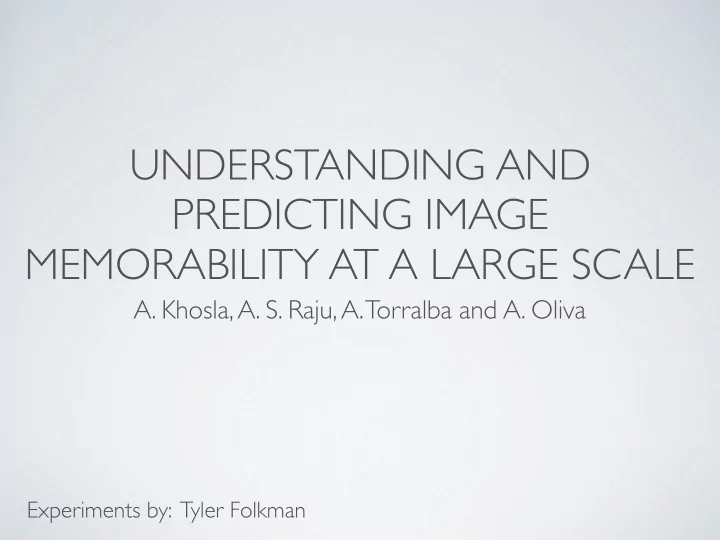 understanding and predicting image memorability at a