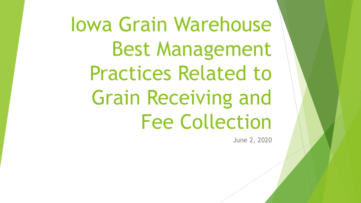 iowa grain warehouse best management practices related to
