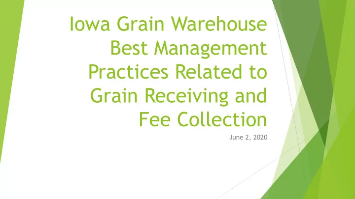 iowa grain warehouse best management practices related to