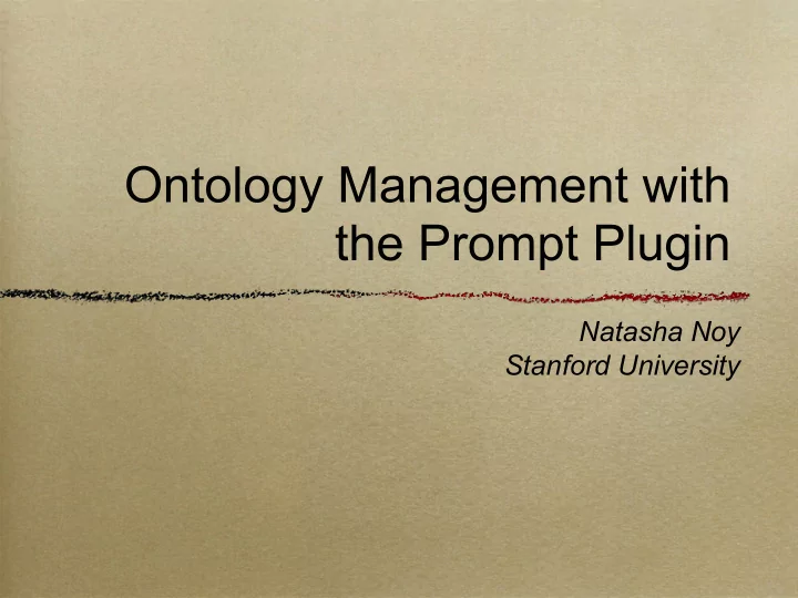 ontology management with the prompt plugin