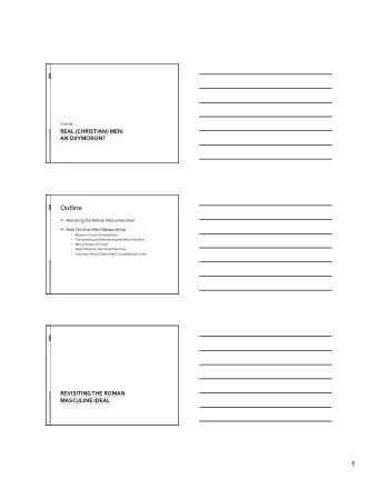 1 Revisiting  the  Roman  Masculine  Ideal  1. Confident  public  speaker