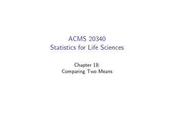 ACMS 20340  Statistics for Life Sciences  Chapter 18:  Comparing Two Means  Daily Activity and