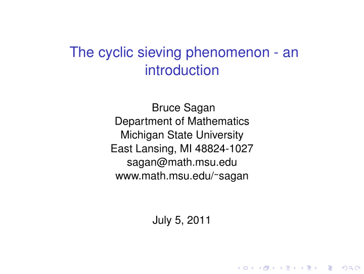 the cyclic sieving phenomenon an introduction