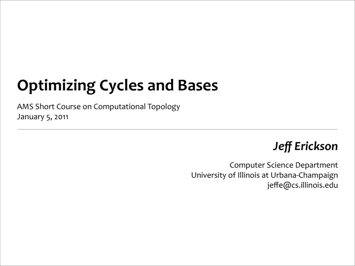 optimizing cycles and bases