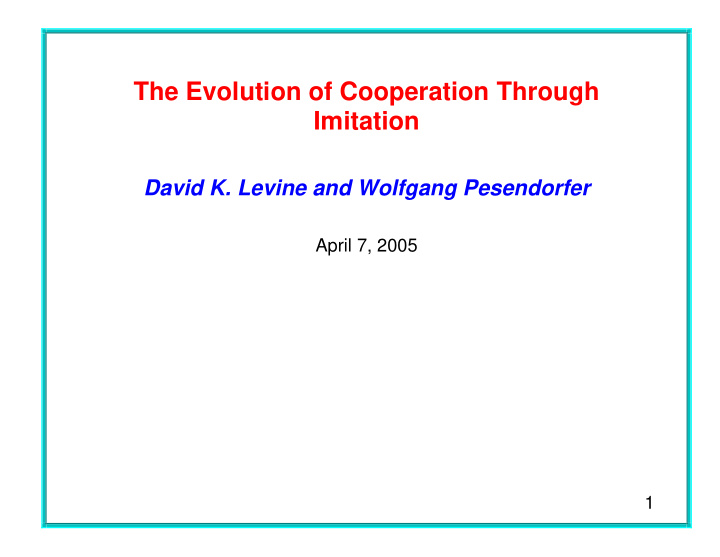 the evolution of cooperation through imitation