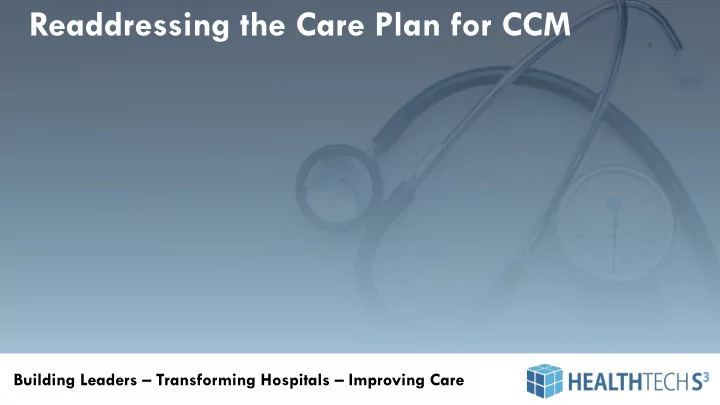 readdressing the care plan for ccm