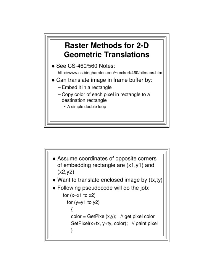 raster methods for 2 d geometric translations