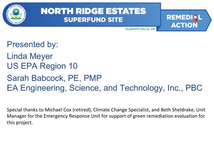presented by linda meyer us epa region 10 sarah babcock