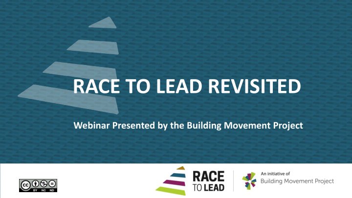 race to lead revisited