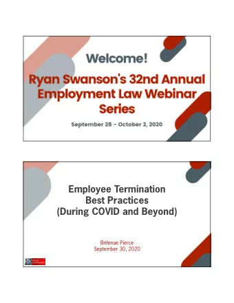 Employee Termination  Best Practices  (During COVID and Beyond)  Britenae Pierce  September 30,