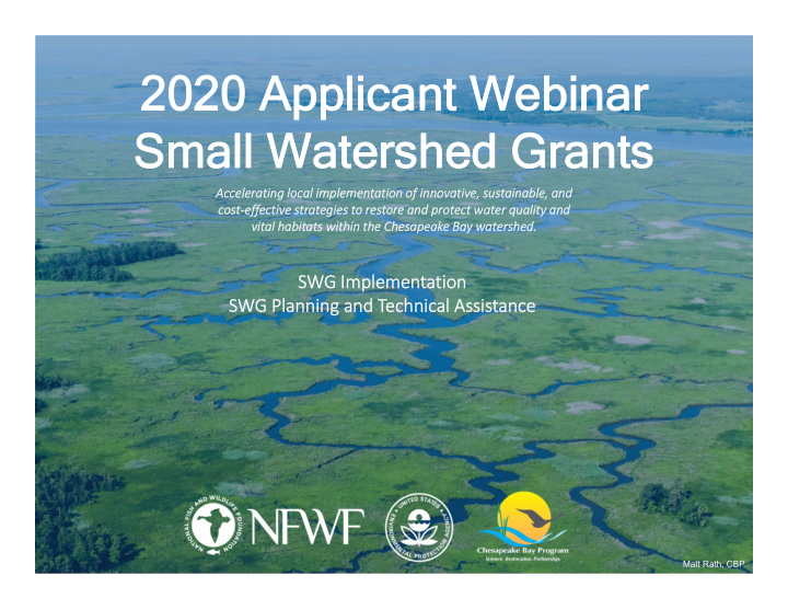 2020 applicant webinar small watershed grants