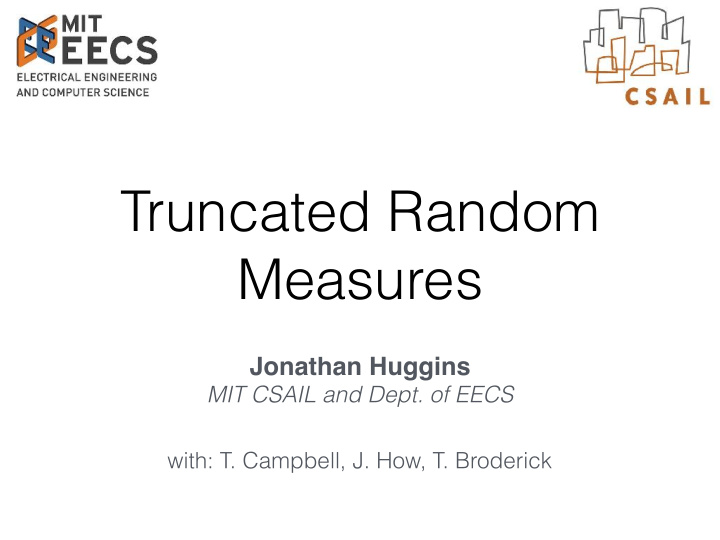 truncated random measures